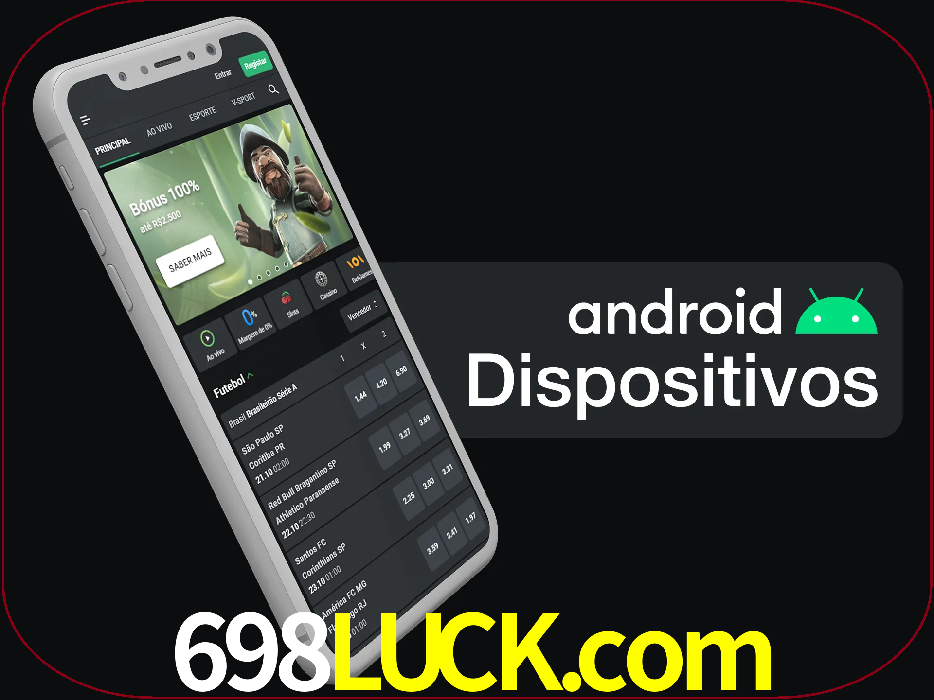 O aplicativo suporta a maioria de todos os dispositivos Android.