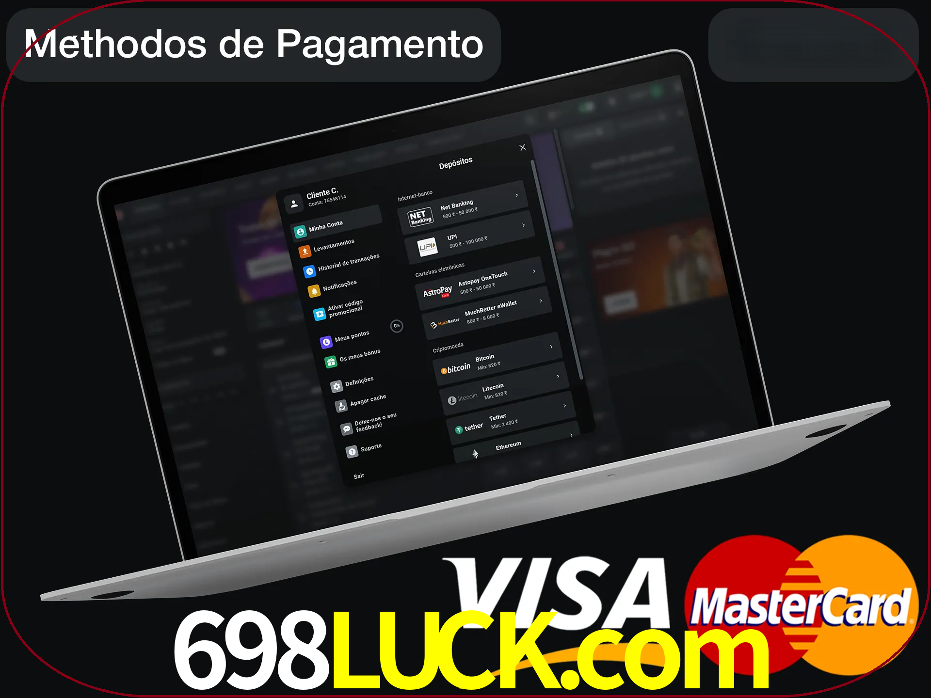 Use seu método de depósito preferido.